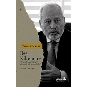 Beş Kilometre Yunus Nacar