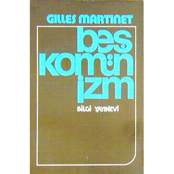 Beş Komünizm Gilles Martinet