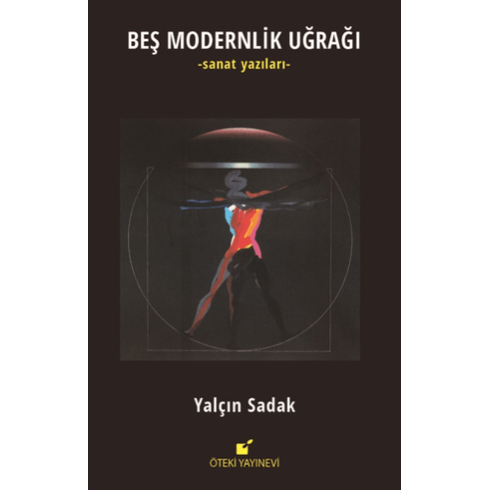 Beş Modernlik Uğrağı Yalçın Sadak