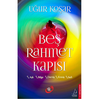 Beş Rahmet Kapısı Uğur Koşar