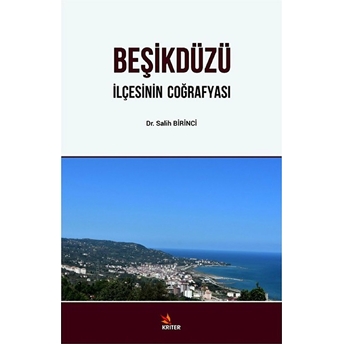 Beşikdüzü Ilçesinin Coğrafyası Dr. Salih Birinci