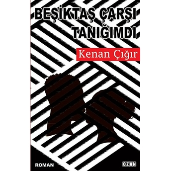 Beşiktaş Çarşı Tanığımdı - Kenan Çığır