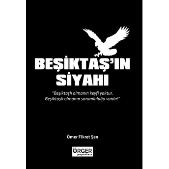 Beşiktaşın Siyahı Ömer Fikret Şen