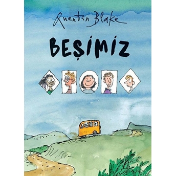 Beşimiz Quentin Blake