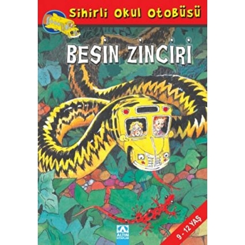 Besin Zinciri - Sihirli Okul Otobüsü Joanna Cole