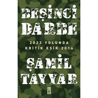 Beşinci Darbe Şamil Tayyar