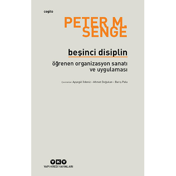 Beşinci Disiplin Peter M. Senge