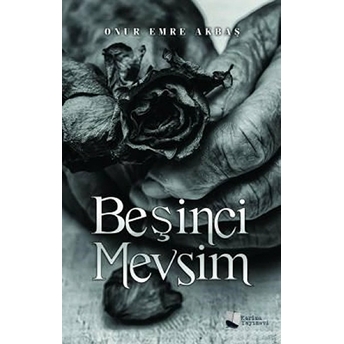 Beşinci Mevsim - Onur Emre Akbaş