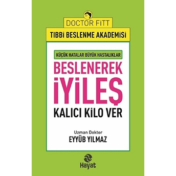 Beslenerek Iyileş Eyyüb Yılmaz