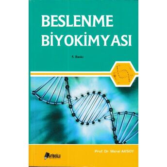 Beslenme Biyokimyası Meral Aksoy