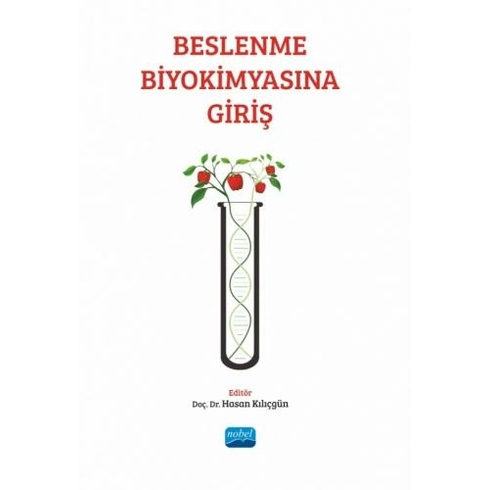 Beslenme Biyokimyasına Giriş - Kolektif