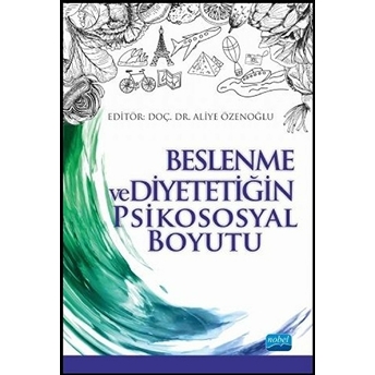 Beslenme Ve Diyetetiğin Psikososyal Boyutu