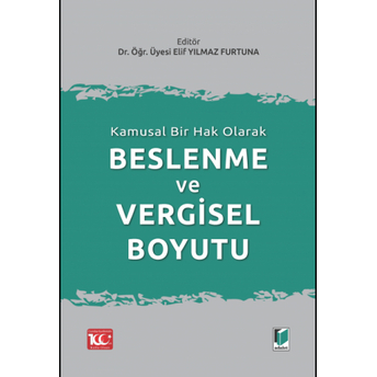 Beslenme Ve Vergisel Boyutu Elif Yılmaz Furtuna