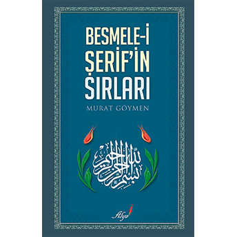 Besmele-I Şerif’in Sırları Murat Göymen