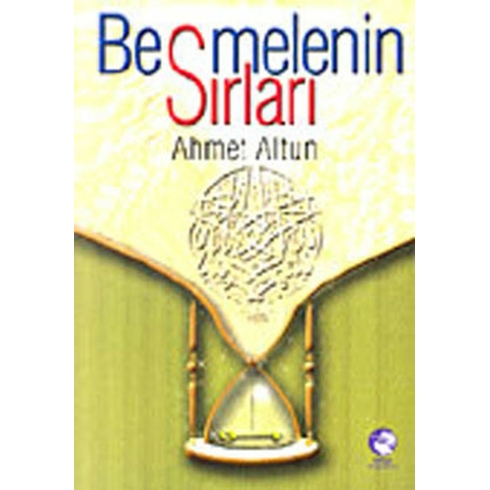 Besmelenin Sırları-Ahmet Altun