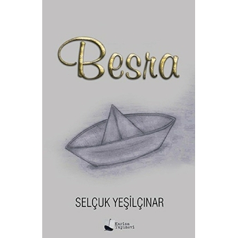 Besra - Selçuk Yeşilçınar