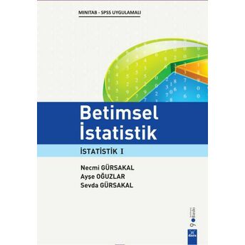 Betimsel Istatistik - Istatistik 1 Prof. Dr. Necmi Gürsakal