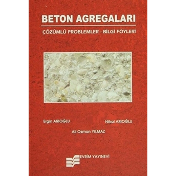 Beton Agregaları & Çözümlü Problemler - Bilgi Föyleri