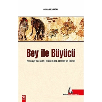 Bey Ile Büyücü Osman Karatay