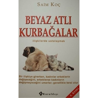 Beyaz Atlı Kurbağalar Saim Koç