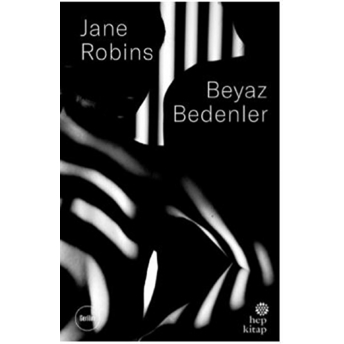 Beyaz Bedenler Jane Robins