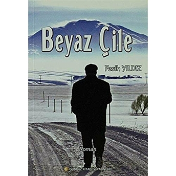 Beyaz Çile Fesih Yıldız