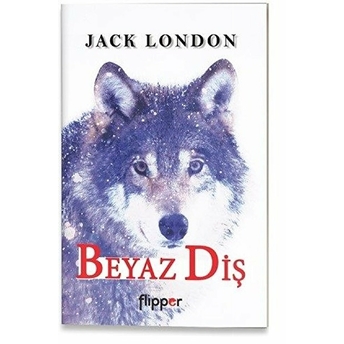 Beyaz Diş Jack London