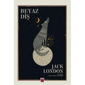 Beyaz Diş Jack London