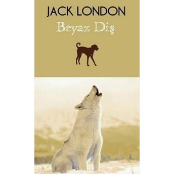 Beyaz Diş Jack London