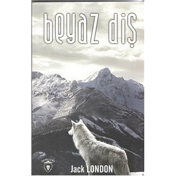 Beyaz Diş Jack London