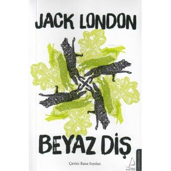 Beyaz Diş Jack London