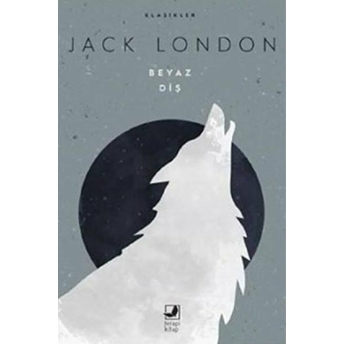 Beyaz Diş Jack London