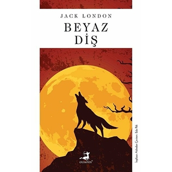 Beyaz Diş Jack London