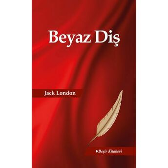 Beyaz Diş Jack London