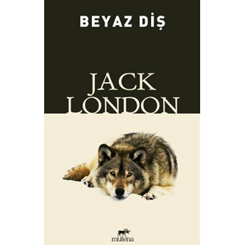 Beyaz Diş Jack London