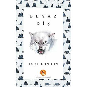 Beyaz Diş Jack London