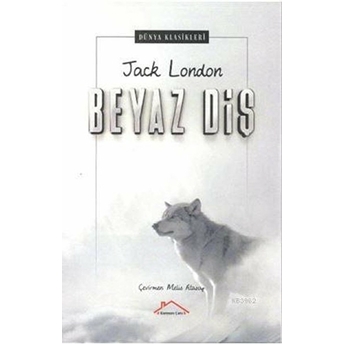 Beyaz Diş Jack London