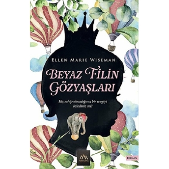 Beyaz Filin Gözyaşları Ellen Marie Wiseman