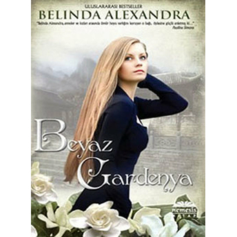 Beyaz Gardenya Belinda Alexandra