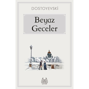 Beyaz Geceler Dostoyevski