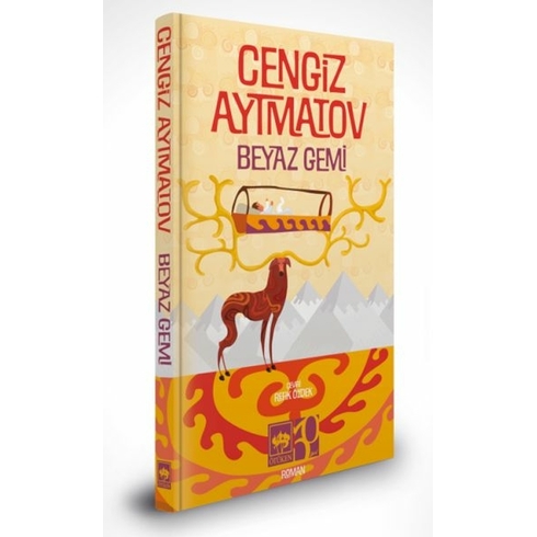 Beyaz Gemi – Özel Baskı Cengiz Aytmatov