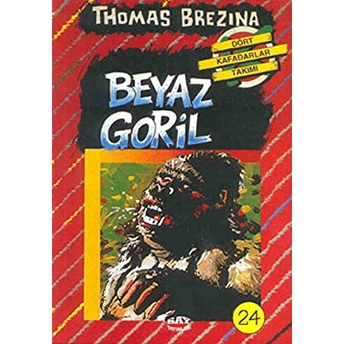 Beyaz Goril (24.Kitap) Thomas Brezina