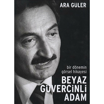 Beyaz Güvercinli Adam - Ara Güler - Ara Güler