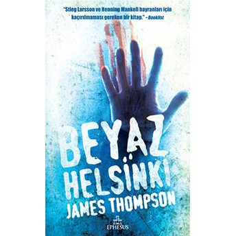 Beyaz Helsinki James Thompson