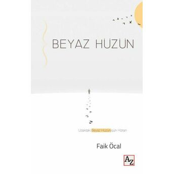 Beyaz Hüzün Faik Öcal