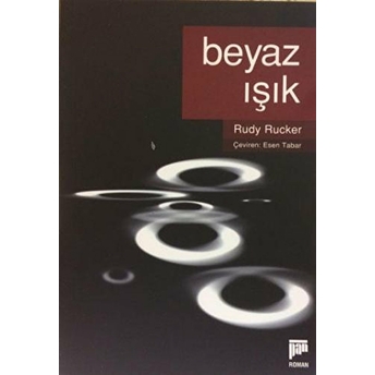 Beyaz Işık Rudy Rucker