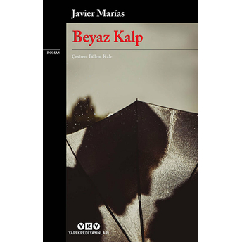 Beyaz Kalp Javier Marias