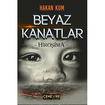 Beyaz Kanatlar Hakan Kum