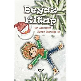 Beyaz Kitap Gülşen Yeşilyurt