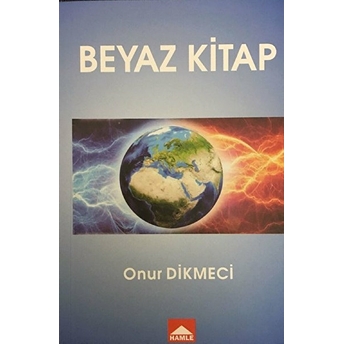 Beyaz Kitap Onur Dikmeci